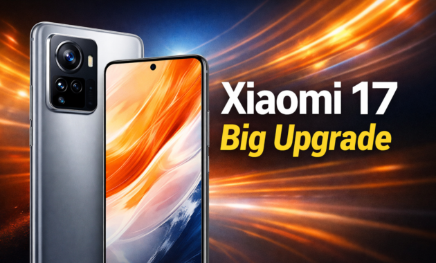 Xiaomi 17 Big Upgrade