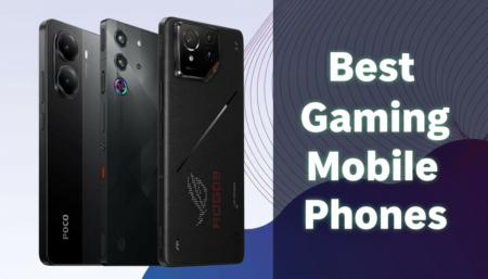 Best Gaming Mobile Phones