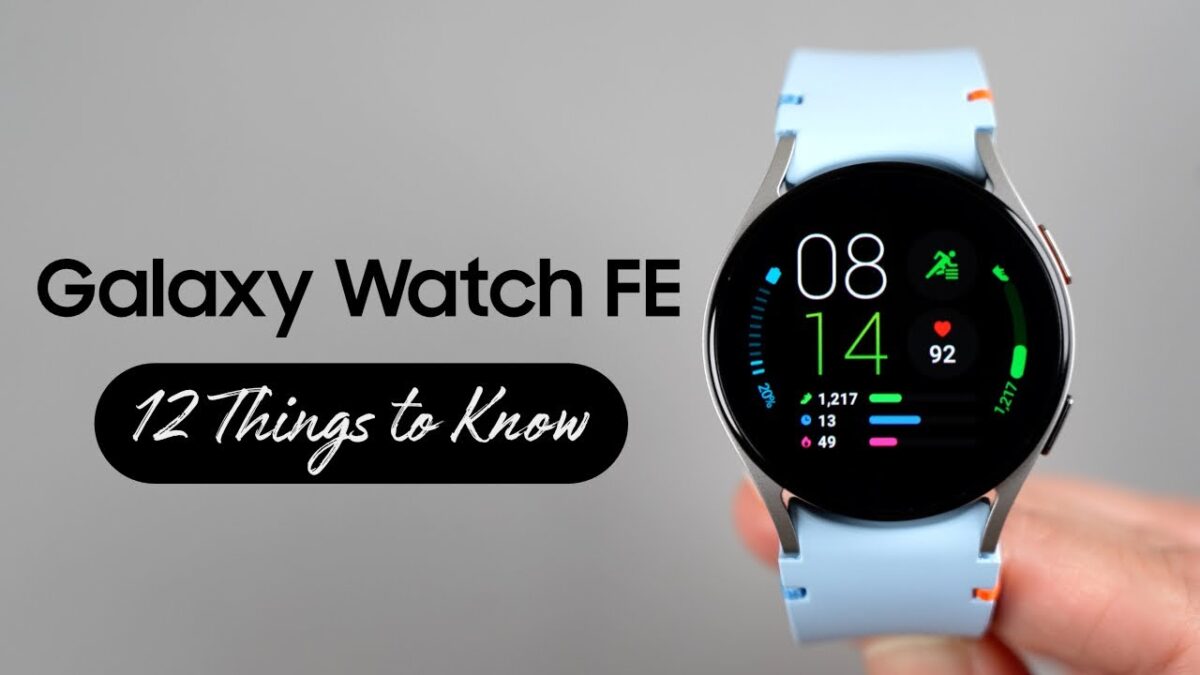 Galaxy Watch FE Review Galaxy Watch FE