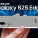 Samsung Galaxy S25 Edge